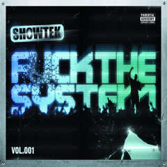 Showtek - Fuck The System (Sebastian Donato Bootleg) [SAMPLE]