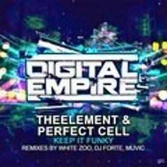 The Element & Perfect Cell- Keep It Funky (Forte Remix) Preview {OUT NOW}