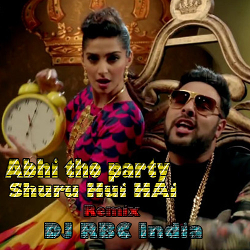 Abhi Tho Party Shuru Hui Hai- Remix