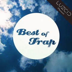 Best Of Trap