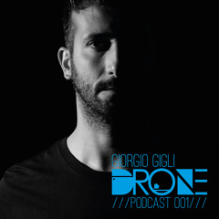 Drone Podcast 001 - Giorgio Gigli (31 - 07 - 2014)