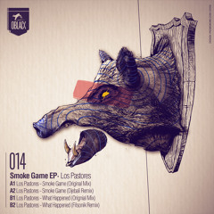 Los Pastores - Smoke Game EP [OBLACK014]
