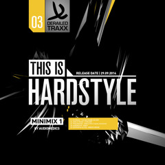 This is Hardstyle 3 | Promo mix by Audiomedics