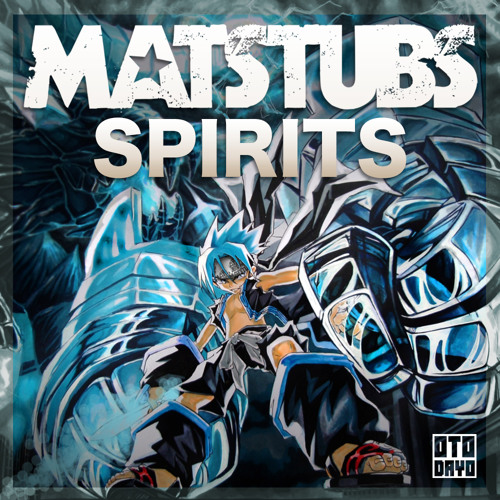 matstubs spirits by otodayo records free listening on soundcloud