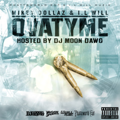 I.L Will & Mikey Dollaz - Ovatyme [Prod by Chase N Dough]