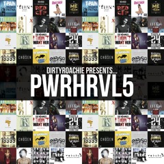 Dirty Roachie Power Hour Volume 5