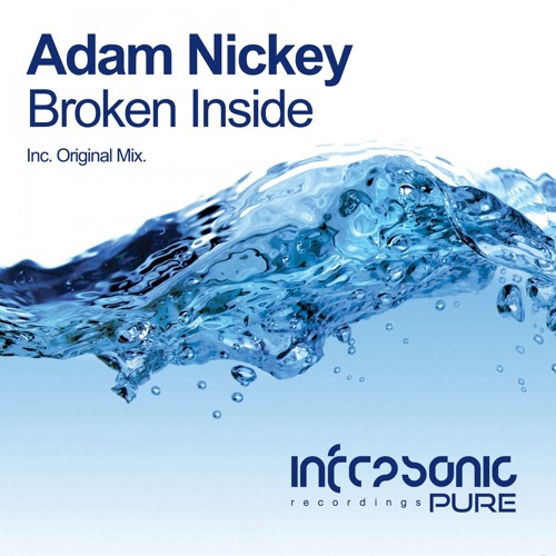 Adam Nickey - Broken Inside