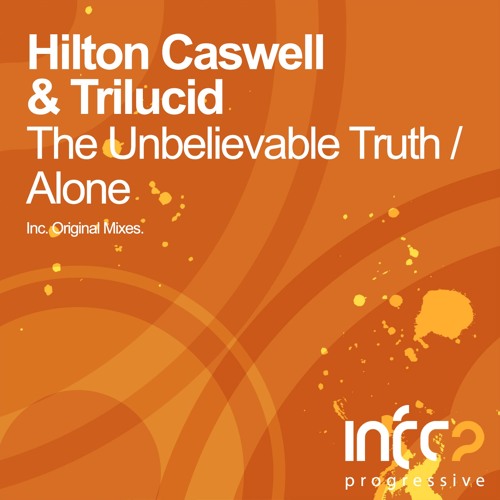 Hilton Caswell & Trilucid - Alone