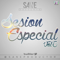 Sesion Especial 2014 VOL. 5 @SaneProductor