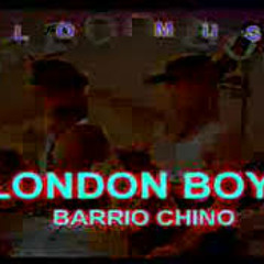 LONDON BOYS   BARRIO CHINO RMX DJ JHON MAICOL
