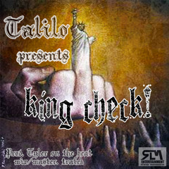 King Check! (prod. Tyler on the Beat)