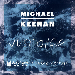 Just Once - Shura (Michael Keenan Remix)