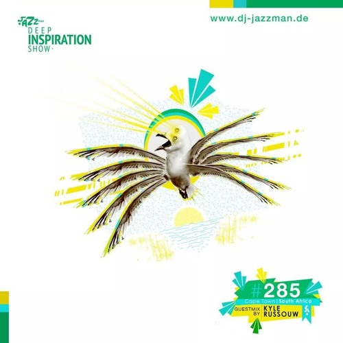 Deep Inspiration Show 285 "Guestmix by Kyle Russouw (Cape Town, South Africa)"