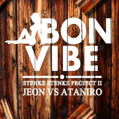 Jeon Vs Ataniro - Bon Vibe [Clean]