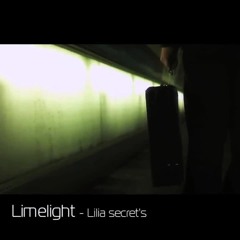 Limelight -  Lilia secret’s