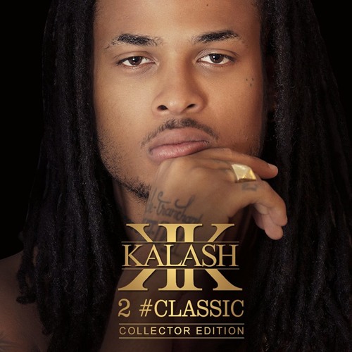 Kalash - Libéré yo - ALBUM 2#CLASSIC COLLECTOR