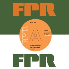 Hard Left - Skinheads Home For Christmas