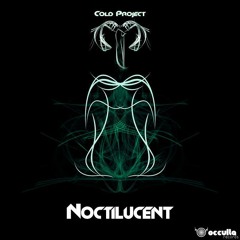 Cold Project - Noctilucent (Debut album) - OUT NOW!