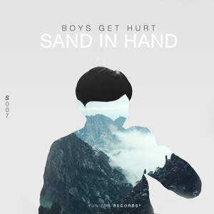 Sand In Hand by Boys Get Hurt 