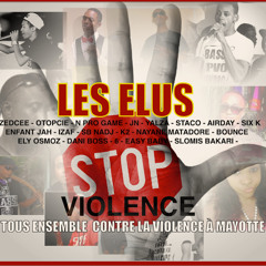 Les ELUS - Stop A La Violence