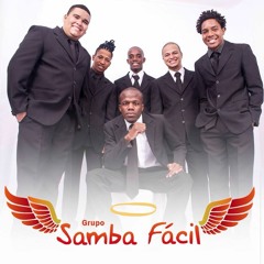 Samba Fácil - Do Jeito Que Eu Gosto - Trazendo Amor