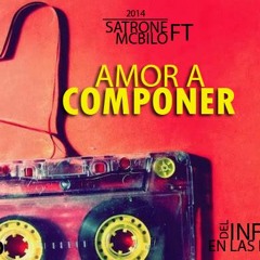 Amor Al Componer (McBilo FT Satrone) Rulobeat`s