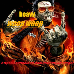 Heavy Woop Woop by tromatyk (EP-Teddy Beat-01) Balarace Production