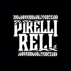Love Me - Pirelli Rell