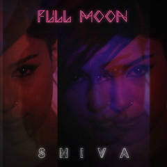 Shiva - Full Moon