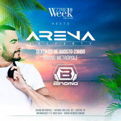 Binomio - The Week Hosts Arena Preparty 2015