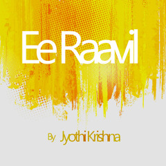 Ee Raavil