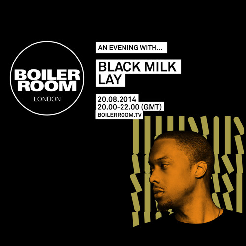 Black Milk Boiler Room London Live Set