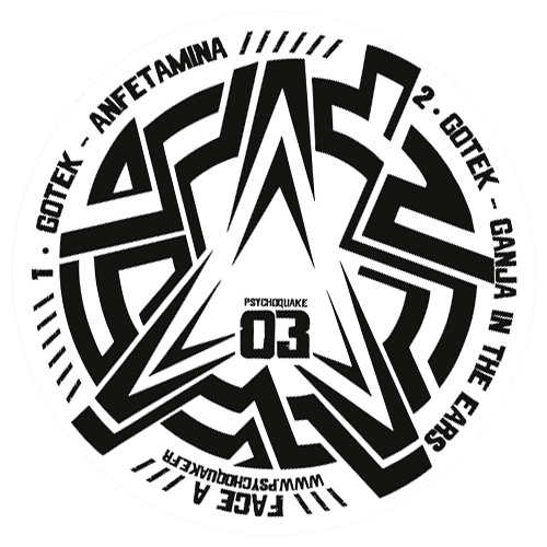 Gotek - Ganja In The Ears (Psychoquake 03 - Vinyl & Digital)