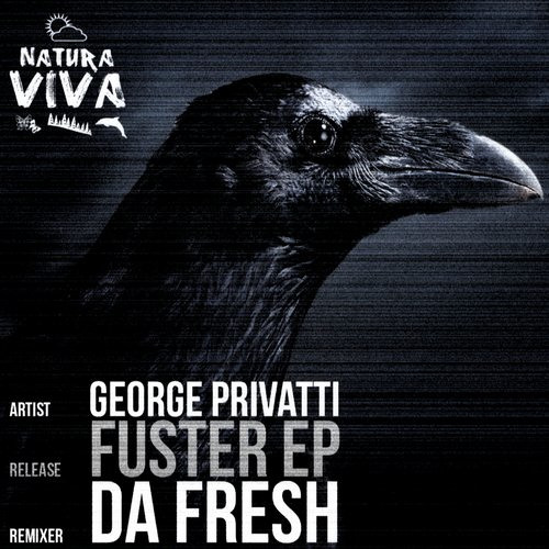 George Privatti - Fuster (Da Fresh rmx) (Natura Viva)