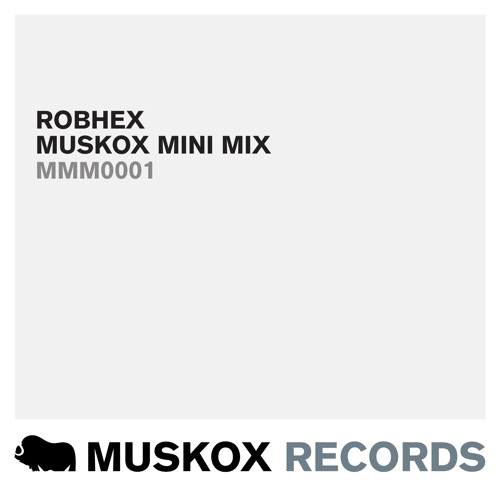 ROBHEX MUSKOX MINI MIX 0001