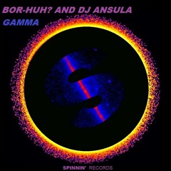 Gamma (Original Mix) - Duane Ansula and Bor-huh?
