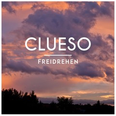 Clueso - Freidrehen (Akustik Version)