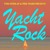 Artwork for Tom Findlay (Groove Armada) - Yacht Rock Meat Mix