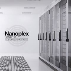 Nanoplex - Room 101 (James Monro Remix) - [Iboga Records] OUT NOW