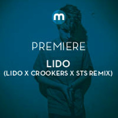 Premiere: Lido 'Money' (Crookers x Lido x STS remix)