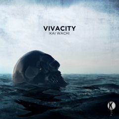 Kai Wachi - Vivacity | FREE DOWNLOAD