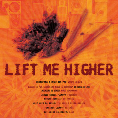 Lift Me Higher
