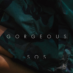 SOS - Gorgeous