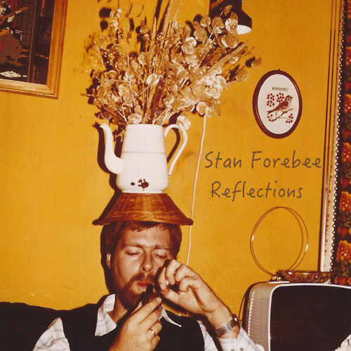 Stan Forebee - Starting Again