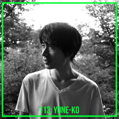 Yone-ko, Nightclubber Podcast 113