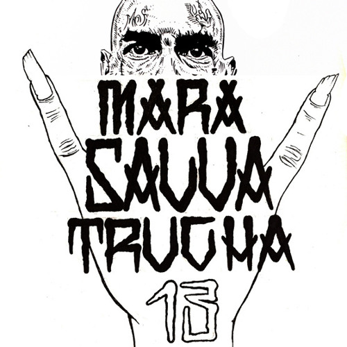 MS13 Madrecita Querida