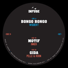 Wigbert - Bongo Bongo (INFUSE007)