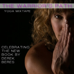 The Warrior's Path : Yoga Mixtape