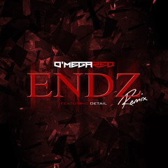 O'Mega Red - Endz ( Remix ) Ft.Detail