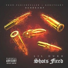 Lil Durk - Shots Fired